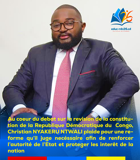 Au cœur du débat sur la révision de la Constitution en République démocratique du Congo, Christian Nyakeru Ntwali plaide pour une réforme qu’il juge nécessaire afin de renforcer l’autorité de l’État et protéger les intérêts de la nation